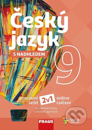 Český jazyk 9 s nadhledem - Zdeňka Krausová, Martina Pašková, Jana Vaňková - obrázek 1
