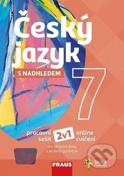 Český jazyk 7 s nadhledem - Zdeňka Krausová, Renata Teršová, Pavel Růžička, Martin Prošek - obrázek 1
