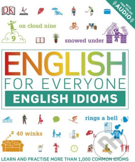 English for Everyone: English Idioms - - obrázek 1