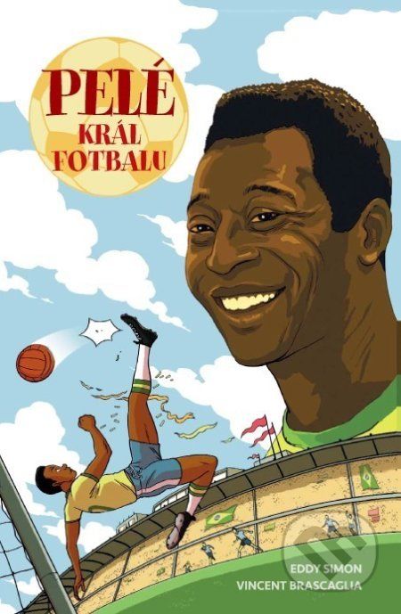 Pelé: Král fotbalu - Eddy Simon - obrázek 1