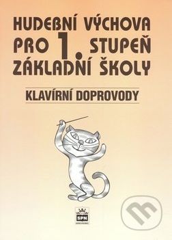 Hudební výchova pro 1. stupeň základní školy - Marie Lišková - obrázek 1