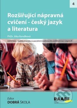 Rozšiřující nápravná cvičení - český jazyk a literatura - Jitka Kendíková - obrázek 1