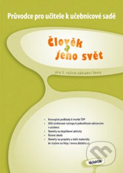 Člověk a jeho svět pro 5. ročník základní školy - I. Chramostová, E. Matušková, Erna Pfeiferová - obrázek 1