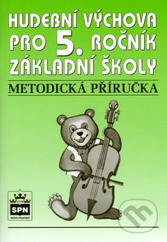 Hudební výchova pro 5.r.základní školy Metodická příručka - Marie Lišková - obrázek 1