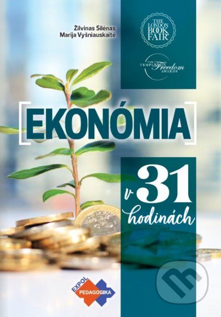 Ekonómia v 31 hodinách - Žilvinas Šilenas, Marija Vyšniauskaite - obrázek 1