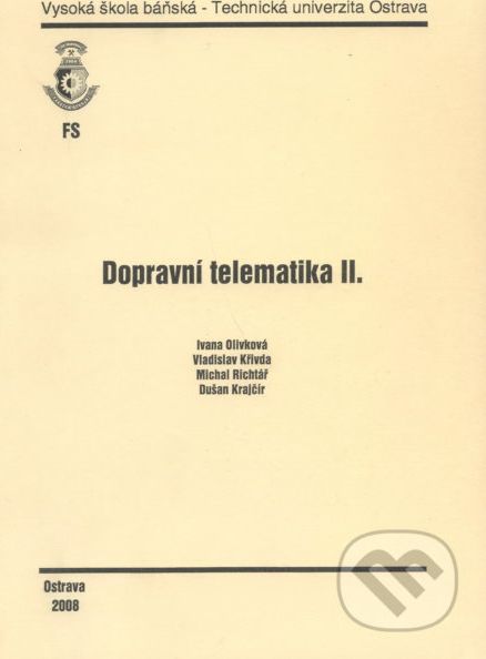 Dopravní telematika II. - Ivana Olivková - obrázek 1