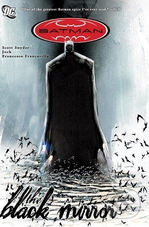 Batman: The Black Mirror - Scott Snyder - obrázek 1