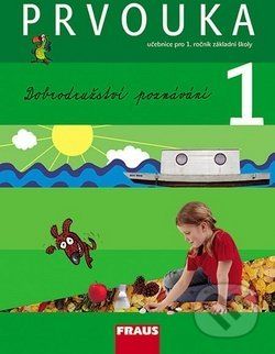 Prvouka 1 Dobrodružství poznání - Michaela Dvořáková, Jana Stará - obrázek 1