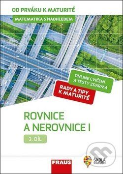 Matematika s nadhledem od prváku k maturitě 3 Rovnice a nerovnice I. - Jaroslav Zhouf - obrázek 1