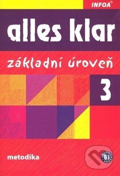 Alles klar 3 a+b: Základní úroveň - Krystyna Luniewska a kolektiv - obrázek 1