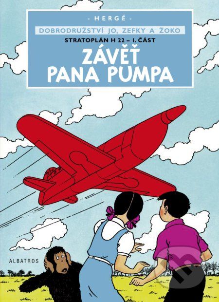 Dobrodružství Jo, Zefky a Žoko: Závěť pana Pumpa - Hergé - obrázek 1