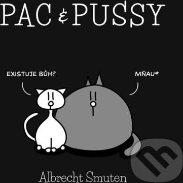 Pac & Pussy - Albrecht Smuten - obrázek 1