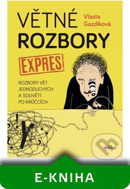 Větné rozbory - expres - Vlasta Gazdíková - obrázek 1
