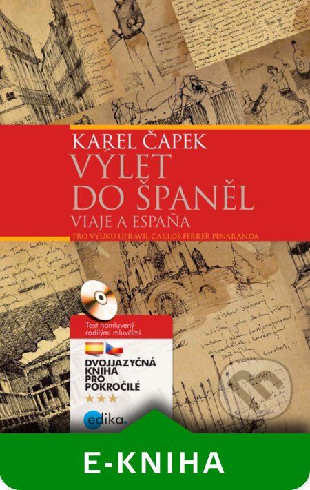Výlet do Španěl / Viaje a Espaňa - Karel Čapek - obrázek 1