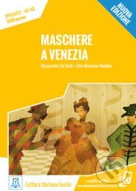 Maschere a Venezia - Alessandro De Giuli, Ciro Massimo Naddeo - obrázek 1