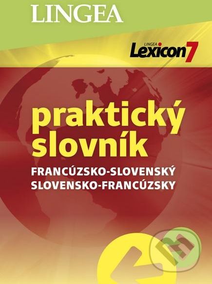 Lexicon 7: Francúzsko-slovenský a slovensko-francúzsky praktický slovník - - obrázek 1
