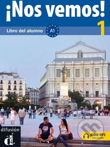 Nos vemos! 1: Libro del alumno - - obrázek 1