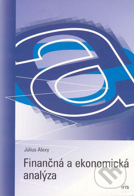 Finančná a ekonomická analýza - Július Alexy - obrázek 1