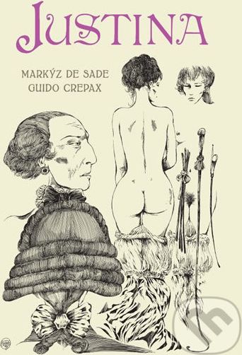 Justina - Markýz de Sade, Guido Crepax (ilustrátor) - obrázek 1