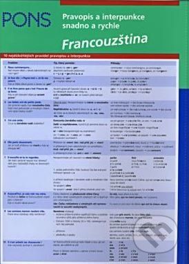 Francouzština - Pravopis a interpunkce snadno a rychle - Annegret Pierolt, A. Pierolt - obrázek 1