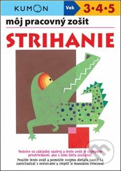 Môj pracovný zošit: Strihanie - Toshihiki Karakido, Maki Ueno, Meiko Miyashita - obrázek 1
