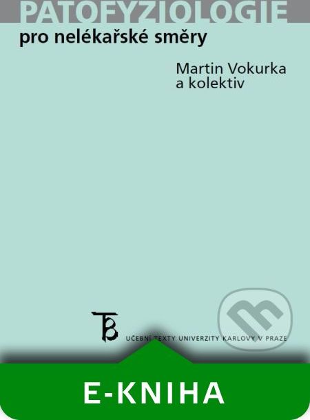 Patofyziologie pro nelékařské směry - Martin Vokurka - obrázek 1