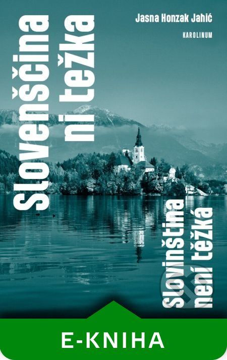 Slovenščina ni težka. Slovinština není těžká - Jasna Honzak Jahič - obrázek 1