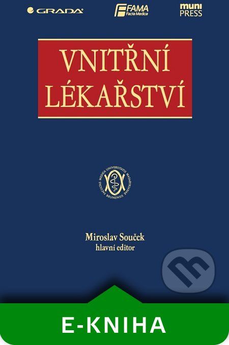 Vnitřní lékařství - Miroslav Souček a kolektiv - obrázek 1