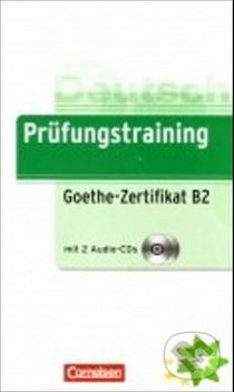 Prüfungstraining Goethe-Zertifikat B2 - Gabi Baier, Roland Dittrich - obrázek 1