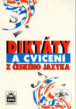 Diktáty a cvičení z českého jazyka - Alena Šantrochová - obrázek 1