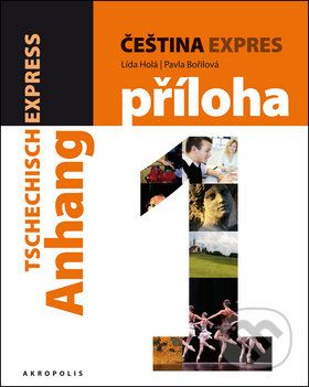 Čeština expres 1 (A1/1) + CD - Lída Holá, Pavla Bořilová - obrázek 1