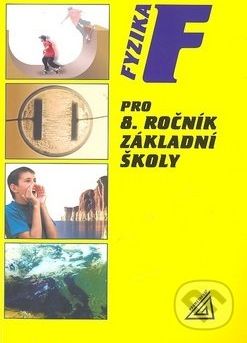 Fyzika pro 8. ročník základní školy - Jiří Bohuněk, Růžena Kolářová - obrázek 1