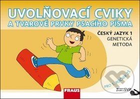 Uvolňovací cviky a tvarové prvky psacího písma - Karla Černá, Jiří Havel, Martina Grycová - obrázek 1