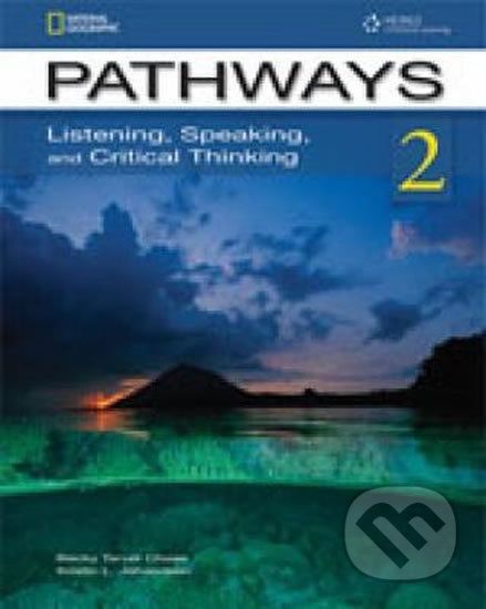 Pathways 2: Listening, Speaking, and Critical Thinking: Text with Online Access Code - Rebecca Chase, Kristin Johannsen - obrázek 1