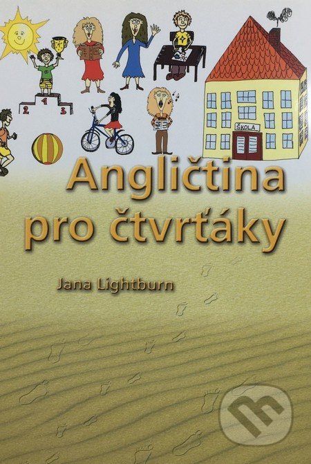 Angličtina pro čtvrťáky - Jana Lightburn - obrázek 1
