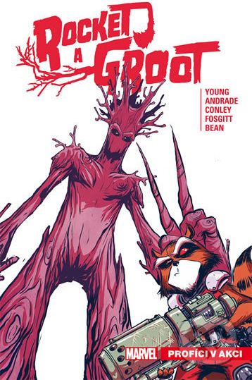Rocket a Groot: Profíci v akci - Skottie Young, Filip Andrade (Ilustrácie), Aaron Conley (Ilustrácie), Jay P. Fosgitt (Ilustrácie), Brett Bean (Ilustrácie) - obrázek 1