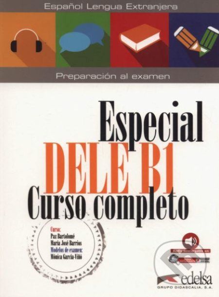 Especial DELE B1 Curso completo - libro + audio - Monica Garcia-Vino, Maria Jose Barrios a kol. - obrázek 1