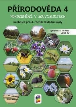 Přírodověda 4 učebnice pro 4. ročník základní školy - Lenka Klinkovská, Zdislava Nováková - obrázek 1