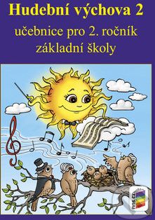 Hudební výchova 2 učebnice - Jindřiška Jaglová - obrázek 1