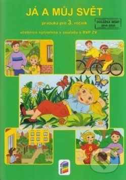 Já a můj svět Prvouka pro 3. ročník Učebnice - - obrázek 1