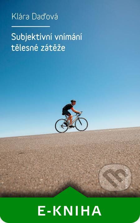 Subjektivní vnímání tělesné zátěže - Klára Daďová - obrázek 1