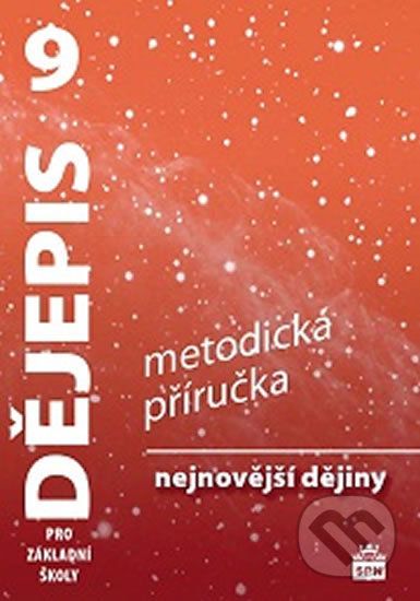 Dějepis 9 pro ZŠ Nejnovější dějiny - Veronika Válková - obrázek 1
