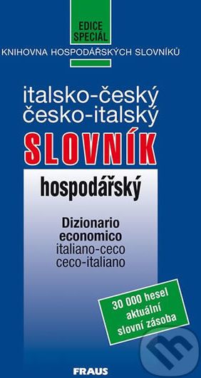 Italsko - český, česko - italský slovník: Hospodářský - Vlastimila Pospíšilová, Eva Ferrarová - obrázek 1