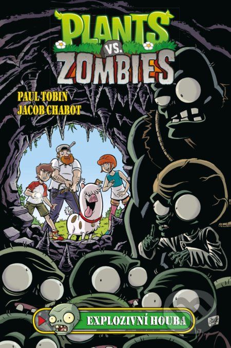 Plants vs. Zombies: Explozivní houba - Paul Tobin, Jacob Chabot - obrázek 1