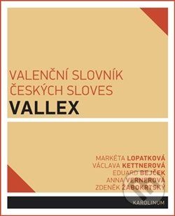 Valenční slovník českých sloves VALLEX - Markéta Lopatková - obrázek 1