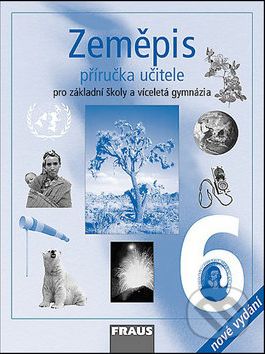Zeměpis 6 - příručka učitele - Alena Matušková - obrázek 1