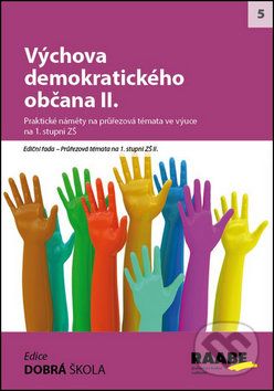 Výchova demokratického občana II. - Blanka Staňková, Michal Kosina, Jiří Kocourek - obrázek 1