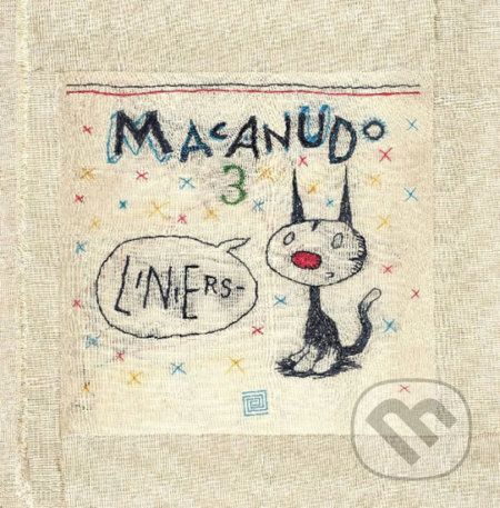 Macanudo 3 - Ricardo Liniers - obrázek 1