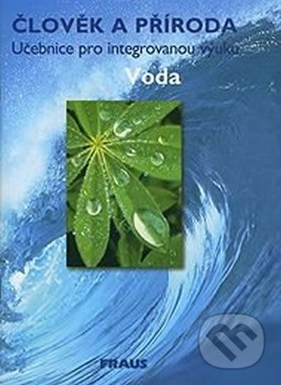 Člověk a příroda - Voda - - obrázek 1