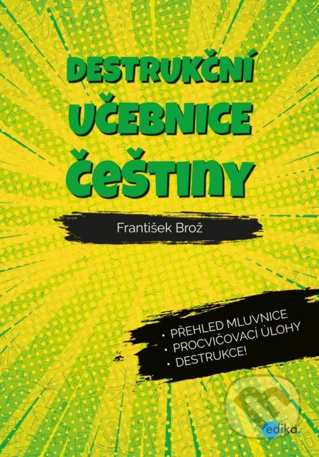 Destrukční učebnice češtiny - František Brož - obrázek 1